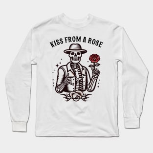 Kiss From A Rose Long Sleeve T-Shirt